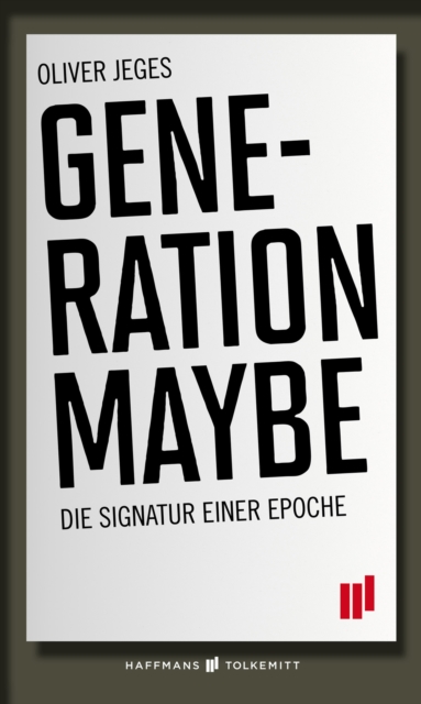 Generation Maybe