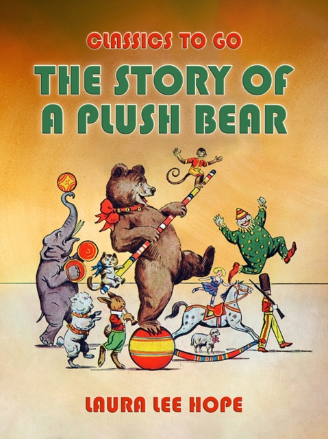 Story Of A Plush Bear