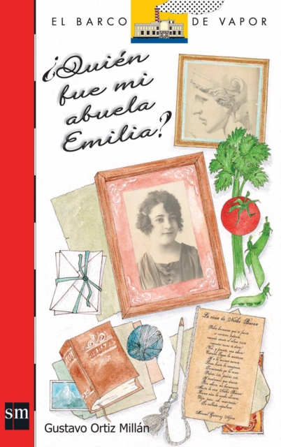 ¿Quién fue mi abuela Emilia?