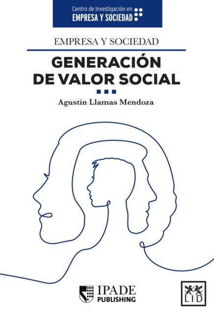 Empresa y sociedad. Generación de valor social