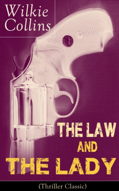 Law and The Lady (Thriller Classic)