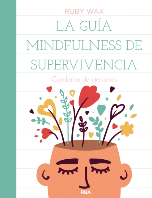 La guía mindfulness de supervivencia