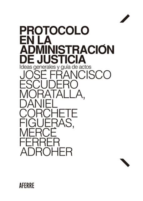 Protocolo en la Administración de Justicia