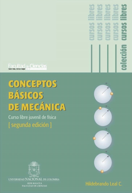 Conceptos básicos de mecánica. Curso libre juvenil de física
