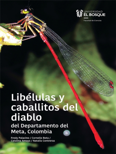 Libelulas y caballitos del diablo del departamento del Meta, Colombia