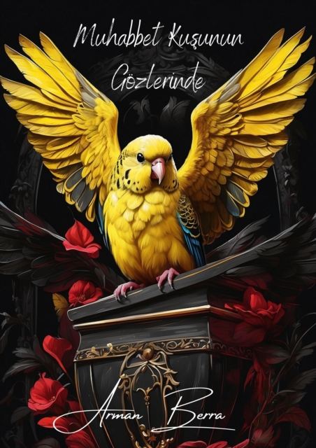 Muhabbet Kusunun Gozlerinde