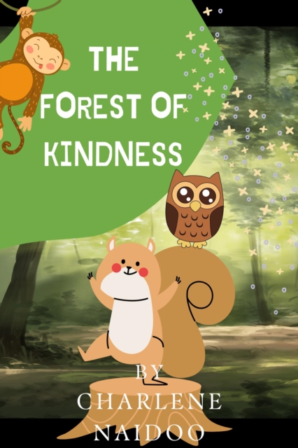 Forest of Kindness