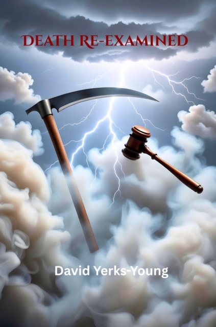 Death Re-examined