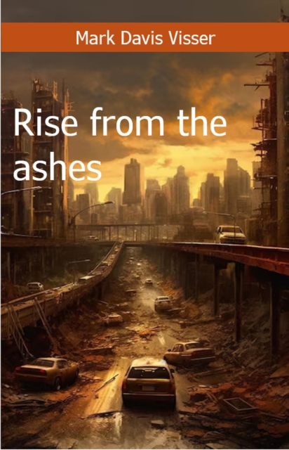 Rise from the Ashes