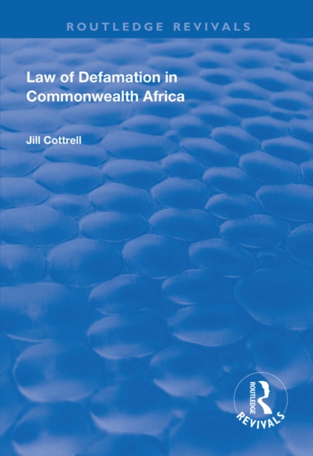 Law of Defamation in Commonwealth Africa