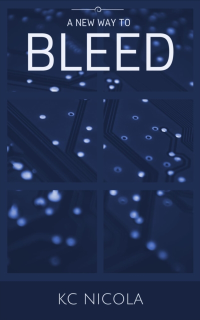 New Way to Bleed