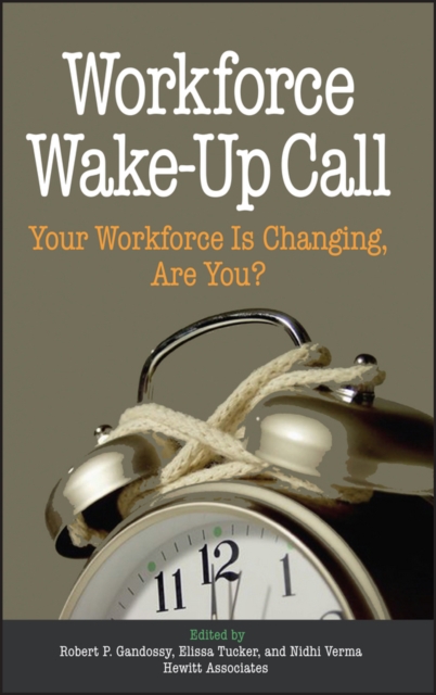 Workforce Wake-Up Call
