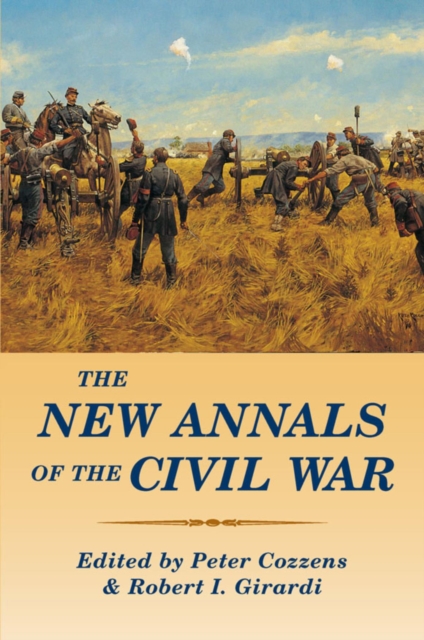 New Annals of the Civil War