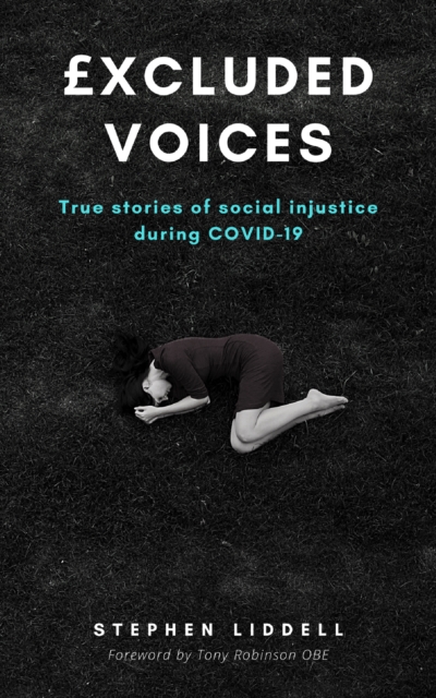 GBPxcluded Voices: True Stories of Social Injustice during COVID-19