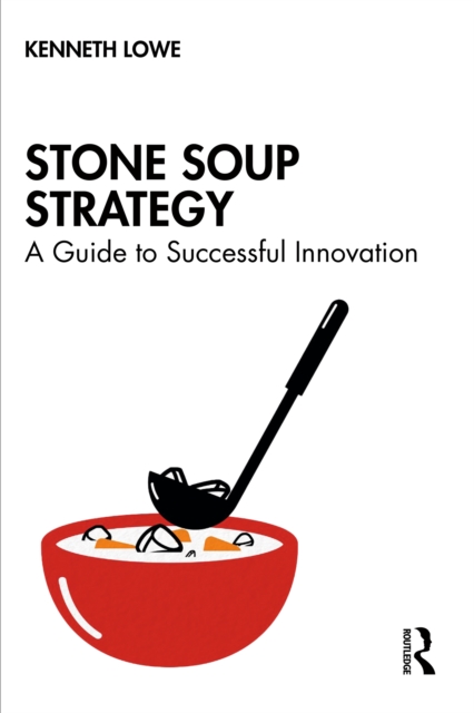 Stone Soup Strategy