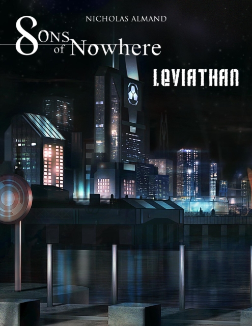Sons of Nowhere: Leviathan