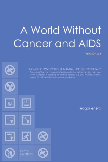 World Without Cancer and AIDS