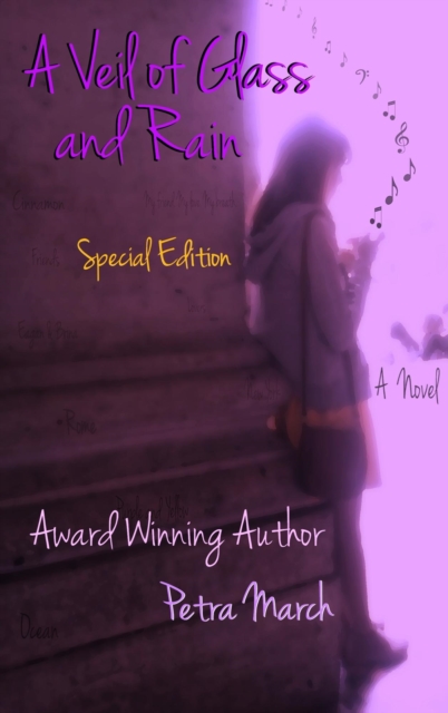 Veil of Glass and Rain:Special Edition
