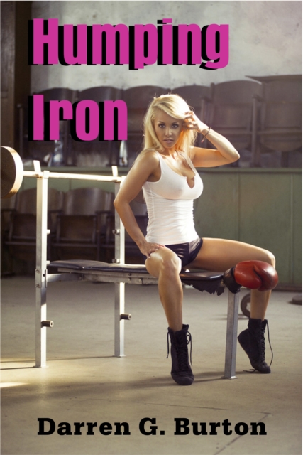 Humping Iron