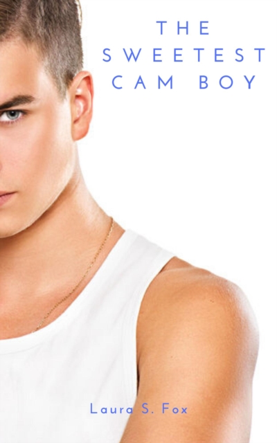Sweetest Cam Boy