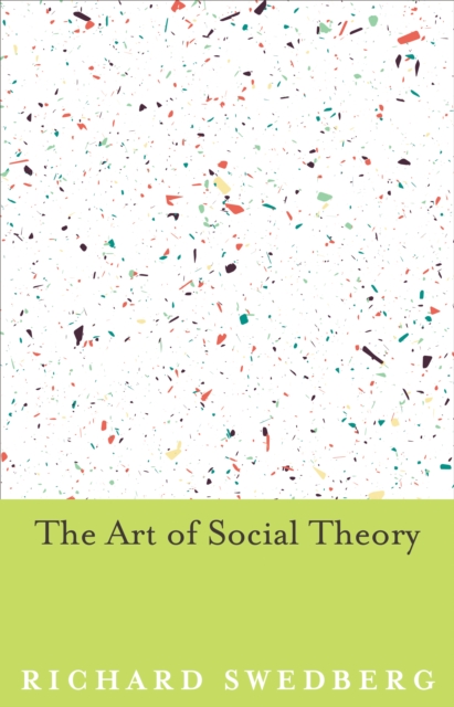 Art of Social Theory
