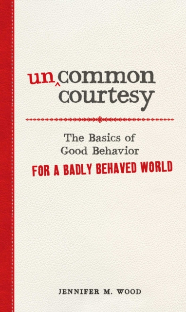 Uncommon Courtesy