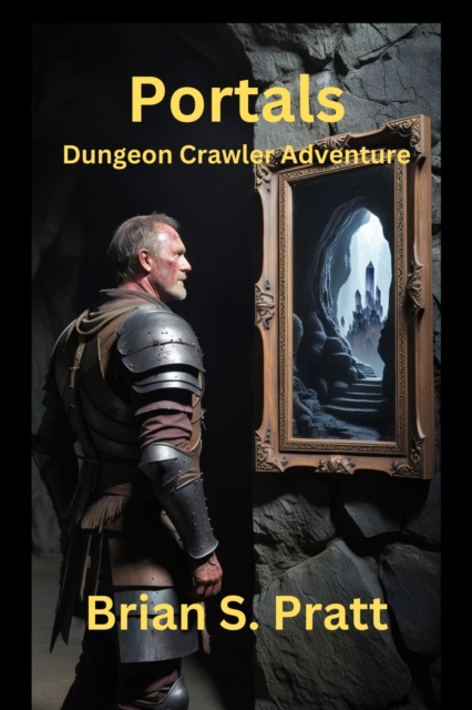 Portals: A Dungeon Crawler Adventure