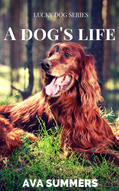 Dog's Life