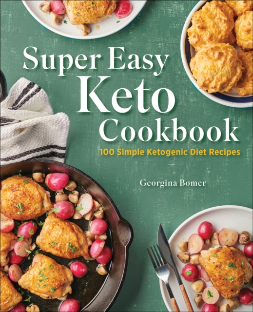 Super Easy Keto Cookbook