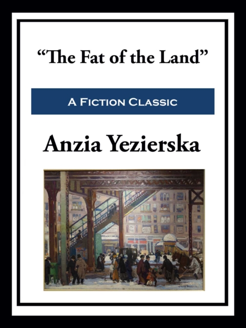 "e;The Fat of the Land"e;