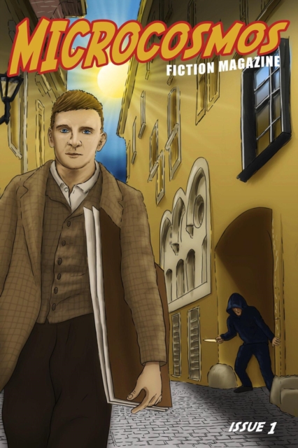 Microcosmos Fiction Magazine Issue 1