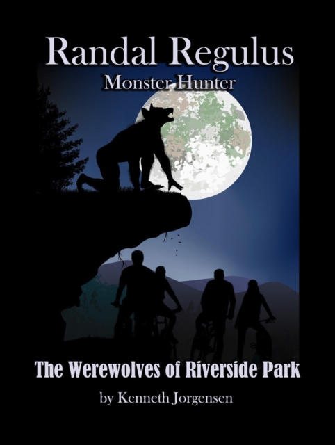 Werewolves of Riverside Park