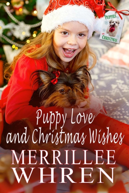 Puppy Love and Christmas Wishes