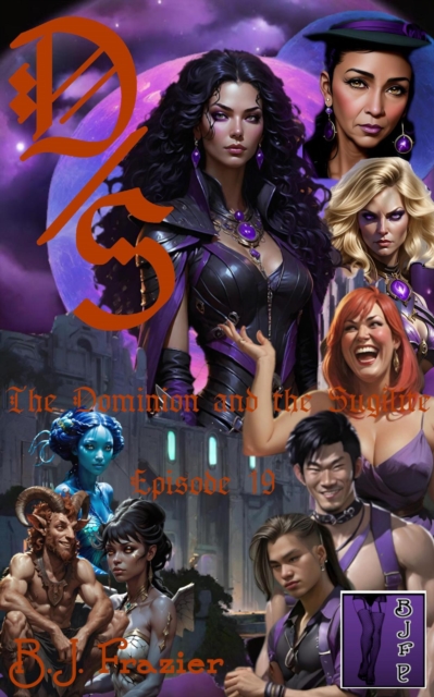 Dominion and the Sugilite - Episode 19