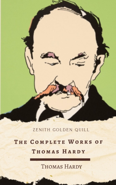 Complete Works of Thomas Hardy