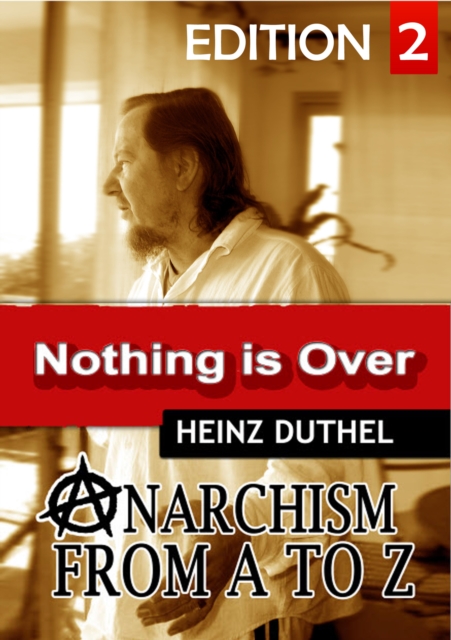Anarchism  Act for Freedom Now! – II