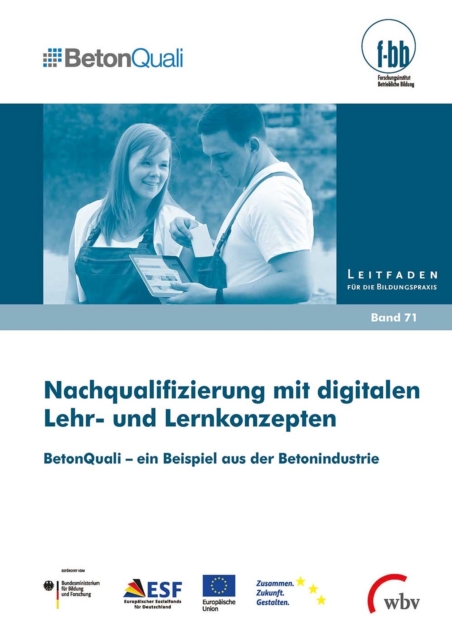 Nachqualifizierung mit digitalen Lehr- und Lernkonzepten