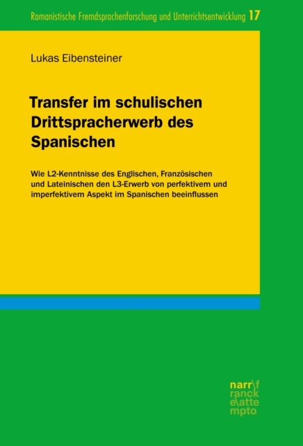 Transfer im schulischen Drittspracherwerb des Spanischen