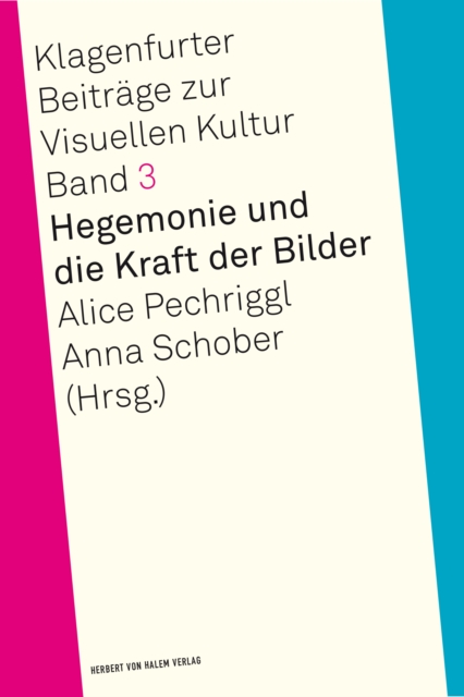 Hegemonie und die Kraft der Bilder