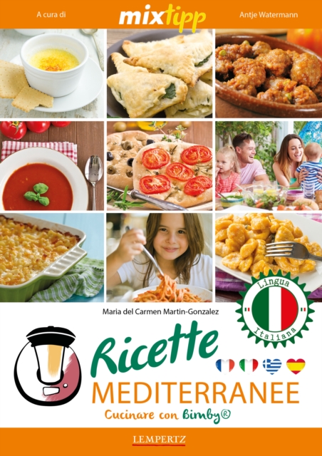 MIXtipp: Ricette Mediterranee (italiano)