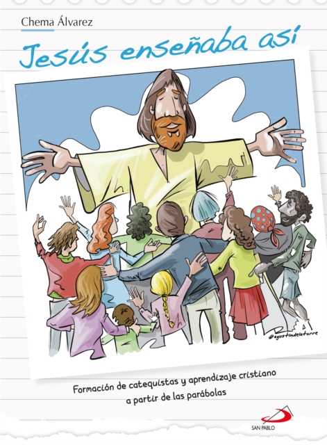 Jesús enseñaba así