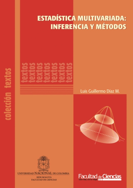 Estadística multivariada: inferencia y métodos