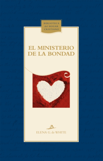 El ministerio de la bondad