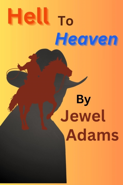 Hell To Heaven