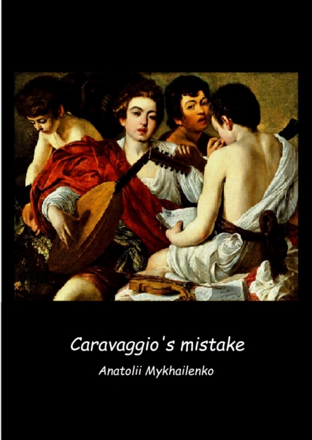 Caravaggio's mistake