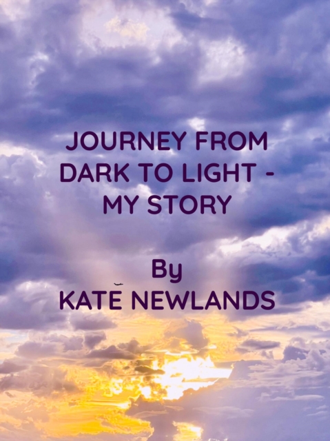 Journey from Dark to Light - My Story