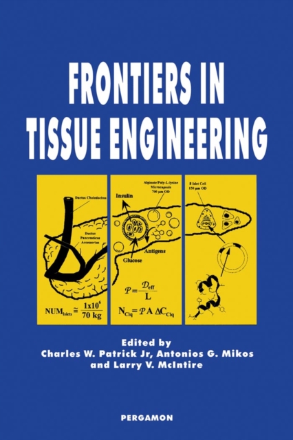 Frontiers in Tissue Engineering