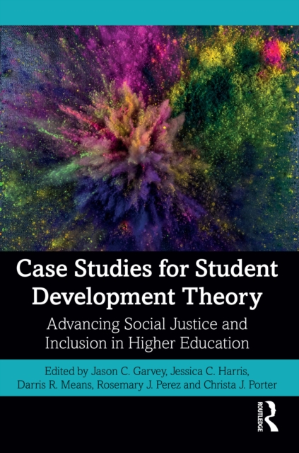 Case Studies for Student Development Theory