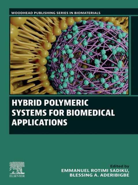 Hybrid Polymeric Systems for Biomedical Applications