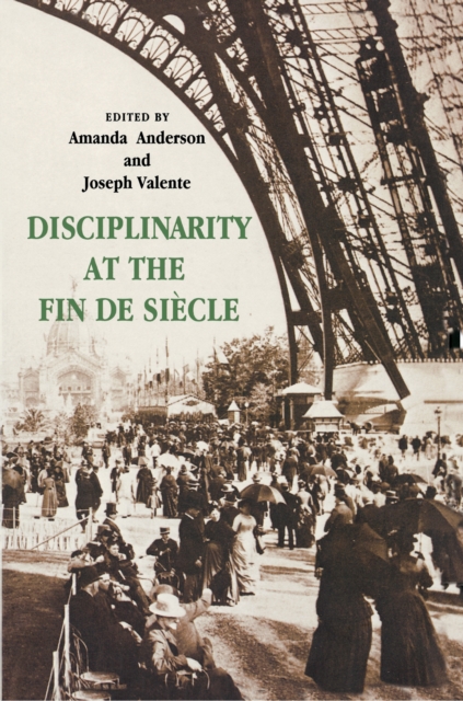 Disciplinarity at the Fin de Siecle